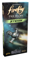 Firefly, The Game: Booster -  Jetwash